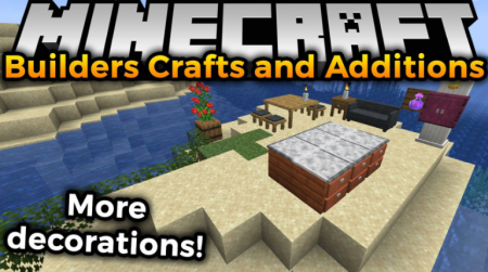  Builders Crafts & Additions  Minecraft 1.16.1