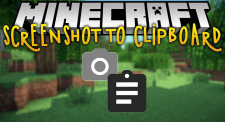  Screenshot to Clipboard  Minecraft 1.15.1