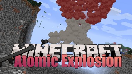  Atomic Explosion  Minecraft 1.16.1