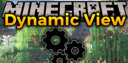  Dynamic View  Minecraft 1.15.2