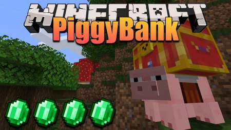  PiggyBank  Minecraft 1.16