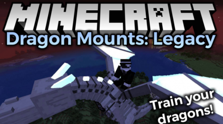  Dragon Mounts: Legacy  Minecraft 1.16.2