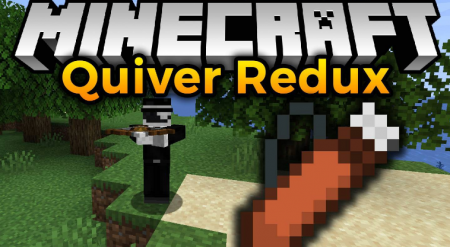  Quiver Redux  Minecraft 1.16.2