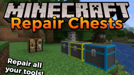  Repair Chests  Minecraft 1.16.3
