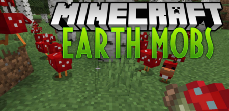  Earth Mobs  Minecraft 1.16.2