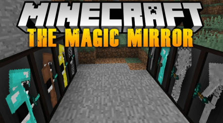  The Magic Mirror  Minecraft 1.16.3