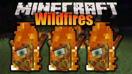  Wildfires  Minecraft 1.16.4