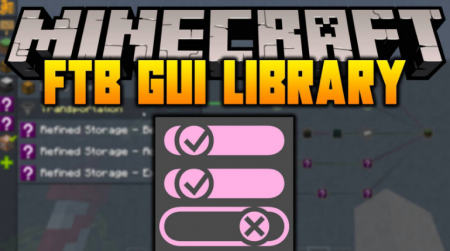  FTB GUI Library  Minecraft 1.16.3