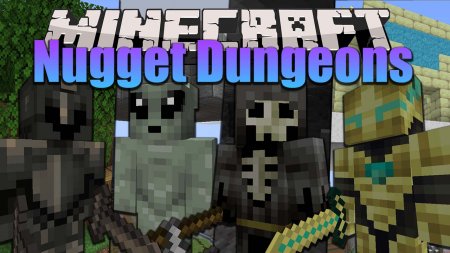  Nuggets Dungeons  Minecraft 1.15