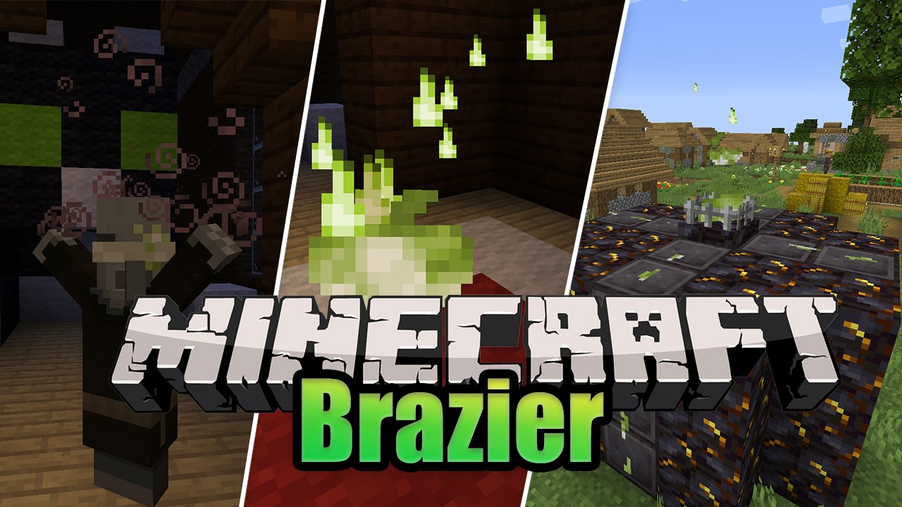 Скачать Brazier Flame для Minecraft 1.16.1.