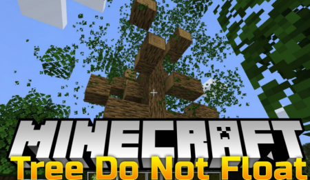 Trees Do Not Float  Minecraft 1.16.3