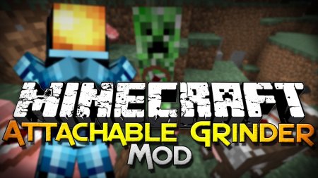  Attachable Grinder  Minecraft 1.16.3