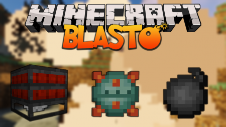  Blast  Minecraft 1.16.3