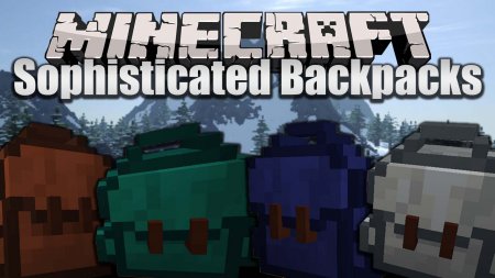  Sophisticated Backpacks  Minecraft 1.16.3