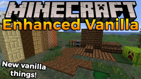  Enhanced Vanilla  Minecraft 1.16.3