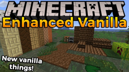  Enhanced Vanilla  Minecraft 1.16.4