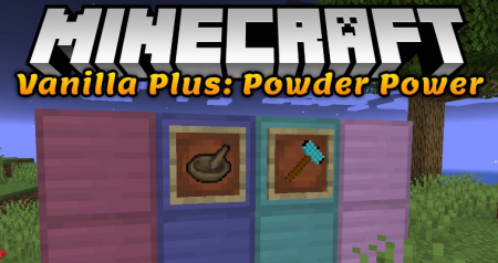  Vanilla Plus: Powder Power  Minecraft 1.14.3