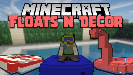  Floats n Decor  Minecraft 1.16.4