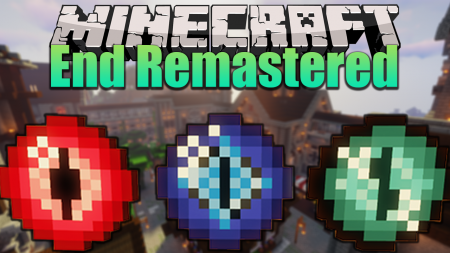  End Remastered  Minecraft 1.16