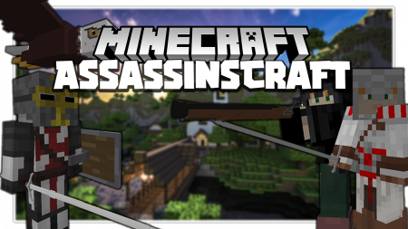 Скачать AssassinsCraft для Minecraft 1.12.2