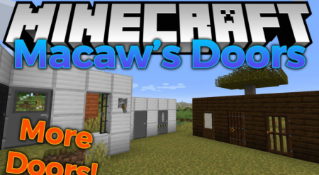  Macaws Doors  Minecraft 1.16.4