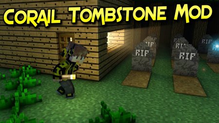  Corail Tombstone  Minecraft 1.15.1
