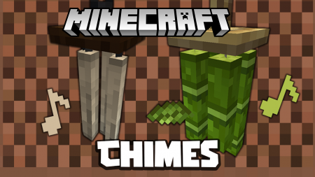  Chimes  Minecraft 1.16.4