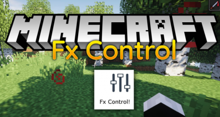  Fx Control  Minecraft 1.16.4