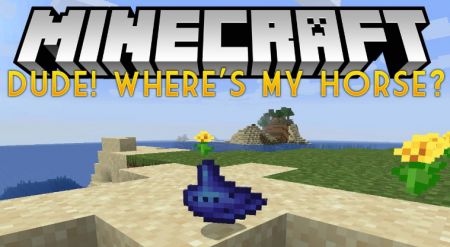  Dude! Wheres My Horse?  Minecraft 1.15.1