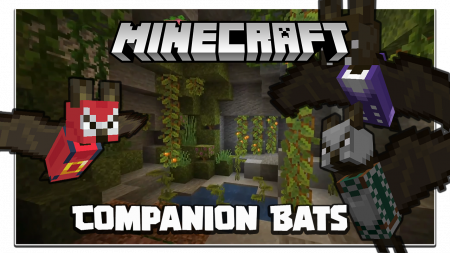  Companion Bats  Minecraft 1.16.4