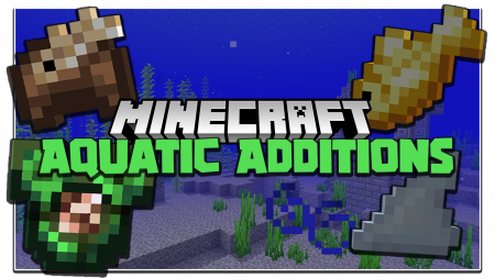  Aquatic Additions  Minecraft 1.16.1