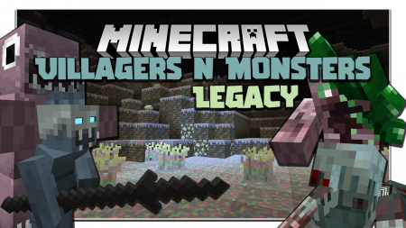  Villagers and Monsters Legacy  Minecraft 1.16.5