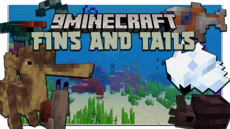  Fins and Tails  Minecraft 1.16.4