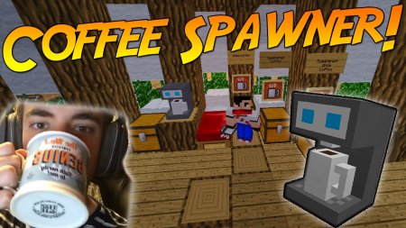  Coffee Spawner  Minecraft 1.15.2