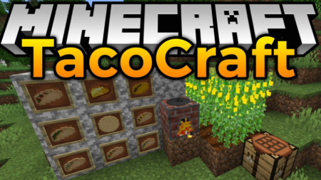  TacoCraft  Minecraft 1.15.1