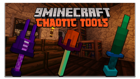  Chaotic Tools  Minecraft 1.16.4