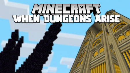  When Dungeons Arise  Minecraft 1.15.1