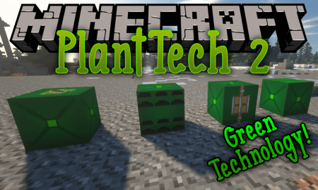  PlantTech 2  Minecraft 1.16.4