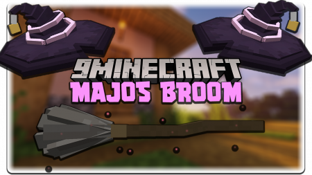  Majos Broom  Minecraft 1.16.4