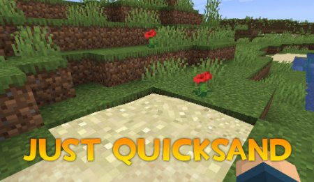  Just Quicksand  Minecraft 1.16.4
