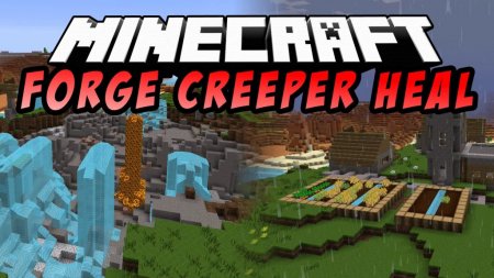  Creeper Heal  Minecraft 1.16.4