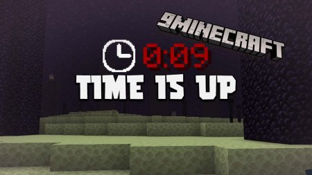  Time Is Up  Minecraft 1.16.4