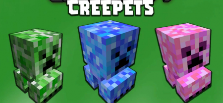  Creepets  Minecraft 1.16.1