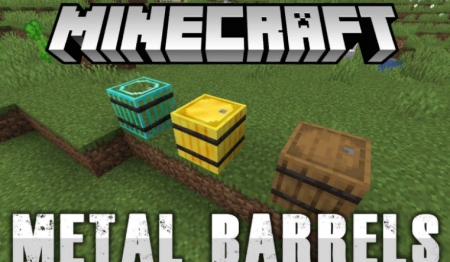  Metal Barrels  Minecraft 1.16.4