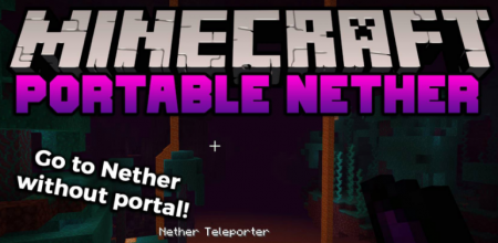  Portable Nether  Minecraft 1.16.4