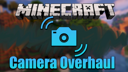  Camera Overhaul  Minecraft 1.16.2