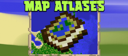  Map Atlases  Minecraft 1.16.4