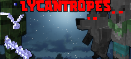  Lycantropes  Minecraft 1.16.4