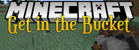  Get In The Bucket  Minecraft 1.12.1