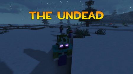  The Undead  Minecraft 1.16.4